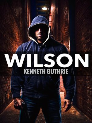 cover image of Wilson (Wilson Jack Series, Book 1)